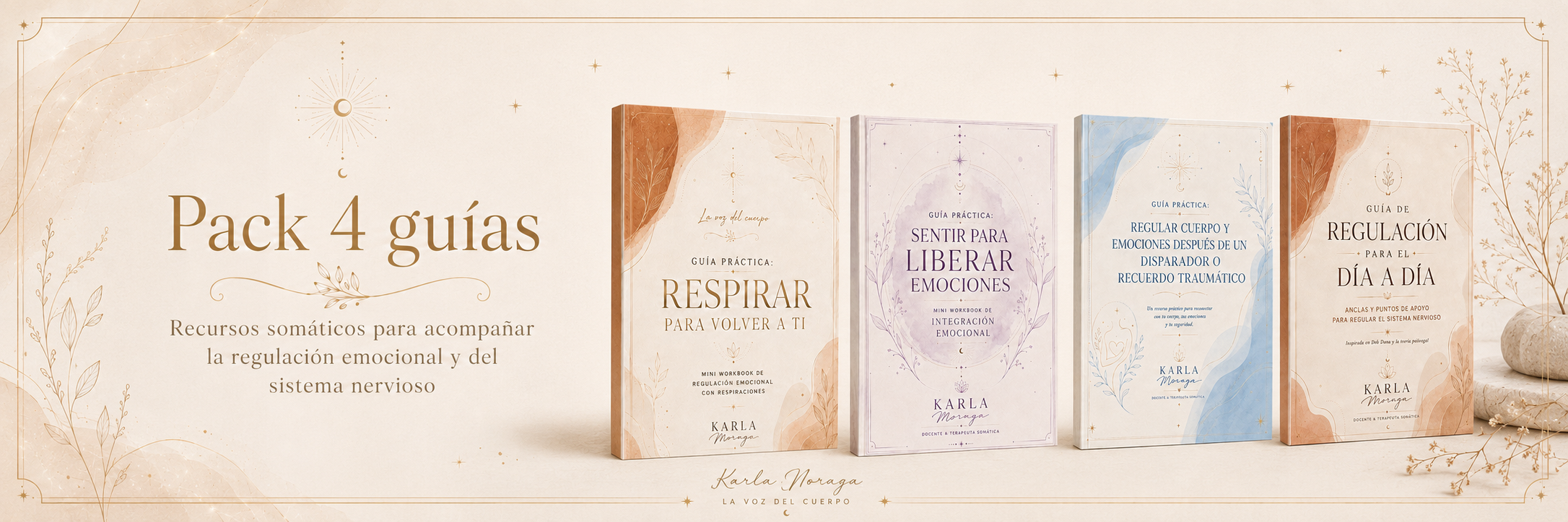 Las 4 guías somáticas de Karla Moraga